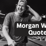Morgan Wallen Quote